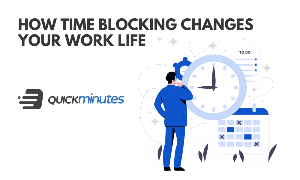 How time blocking changes your work life